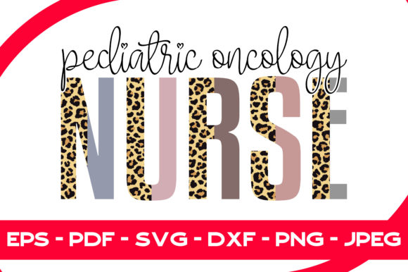 A Professional Review of the Pediatric Oncology Nurse Design