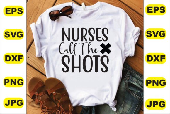 Evaluating the Nurses Call the Shots Embroidery Design